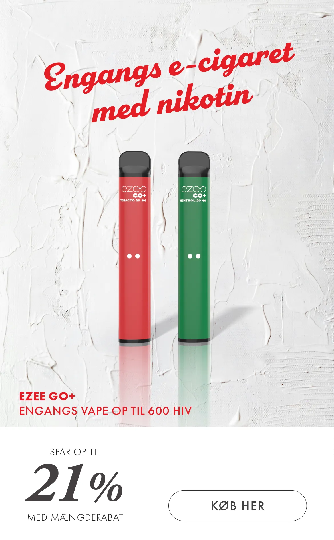 Ezee Go+ engangs e-cigaret med nikotin
